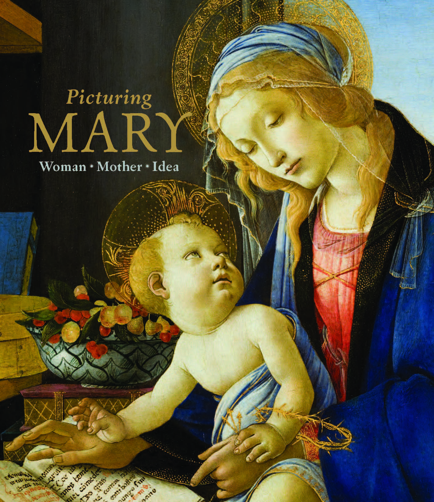 Book cover featuring a painting of a woman with a halo and a baby with a halo and the title "Picturing Mary."