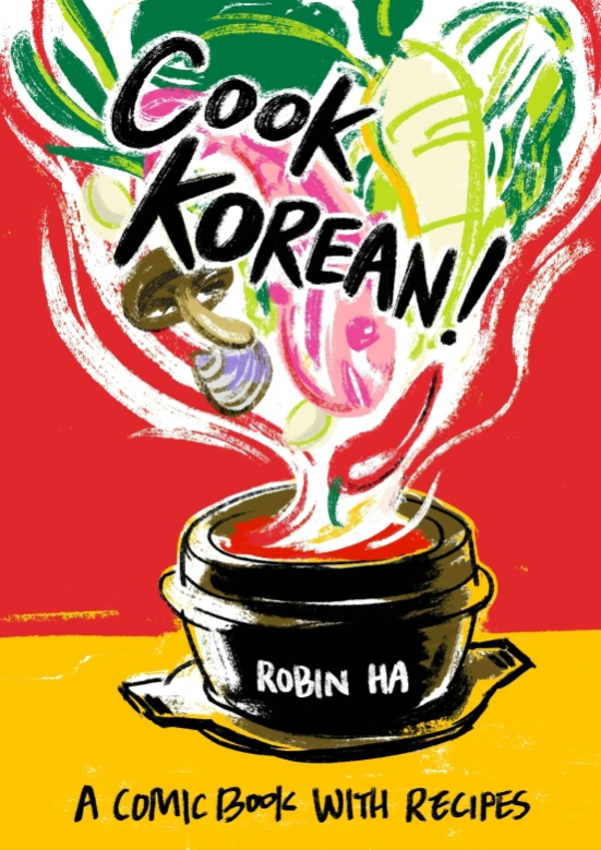 A book cover with a colorful illustration of several vegetables emanating from a pot and before a red background. The title reads "Cook Korean!"