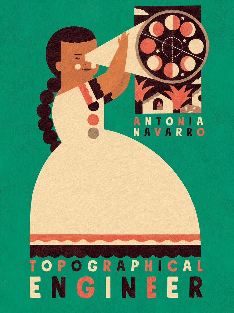 A watercolor picturing a woman painted in geometric forms holding a telescope. The woman has a medium dark skin tone, long, brown and braided her, and in colorful, capital letters it says “Antonia Navarro” and “topographical engineer”. 